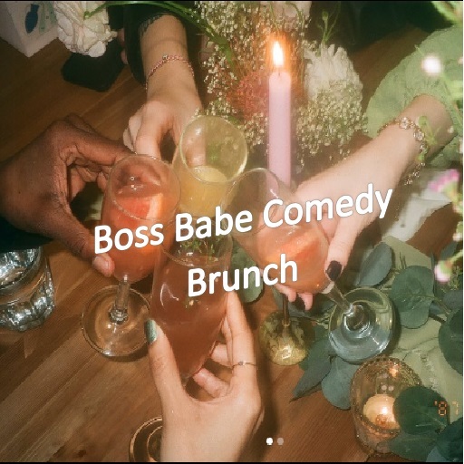 Boss Babe Comedy Brunch Cleveland Tickets