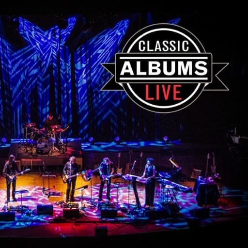 Classic Albums Live Tribute Show concerts in Cleveland.