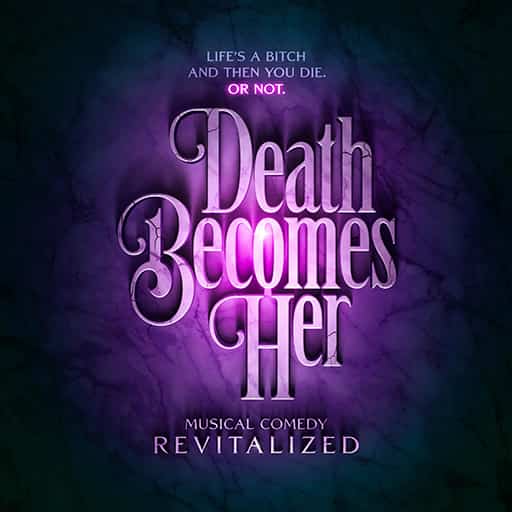 Death Becomes Her Cleveland Tickets