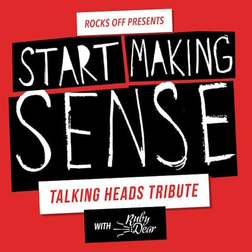 Start Making Sense - Talking Heads Tribute concerts in Cleveland.